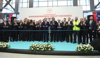 Kahramanmaraş Devlet Hastanesi Hizmete Açıldı