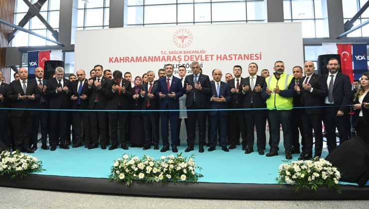 Kahramanmaraş Devlet Hastanesi Hizmete Açıldı