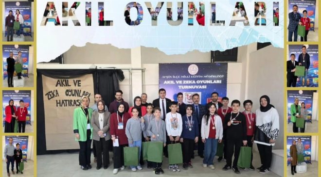 AFŞİN’DE AKIL VE ZEKA OYUNLARI TURNUVASI NEFES KESTİ
